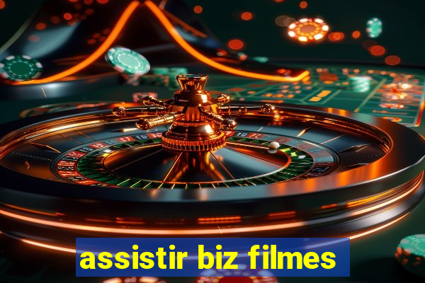 assistir biz filmes